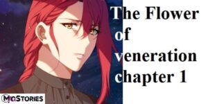 The flower of veneration chapter 1