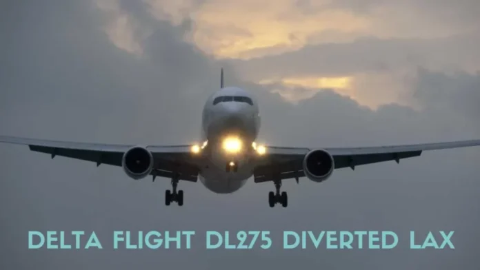 delta flight dl275 diverted lax